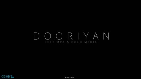 Dooriyan full sad song Hart break