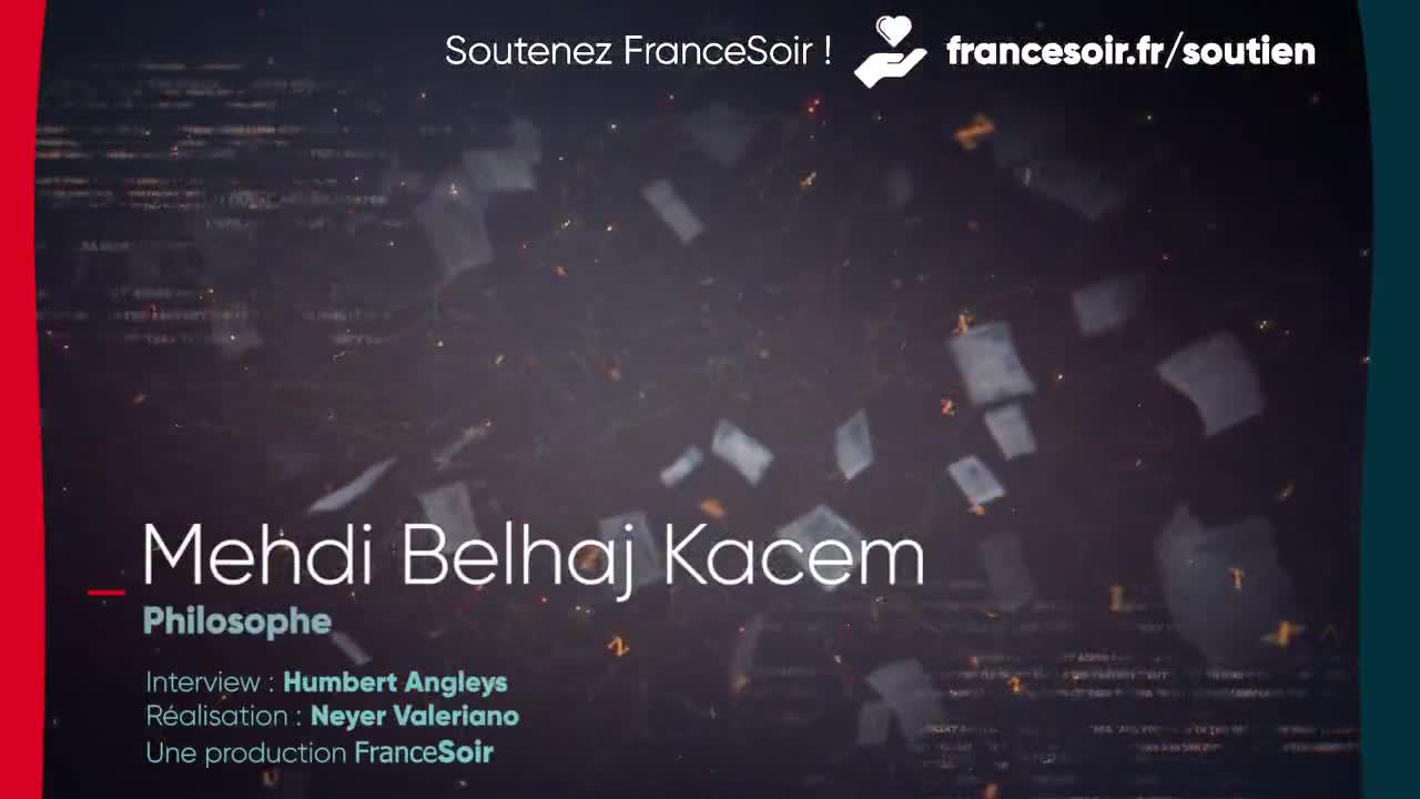 "L’Occident est à poil" - Mehdi Belhaj Kacem sur FranceSoir