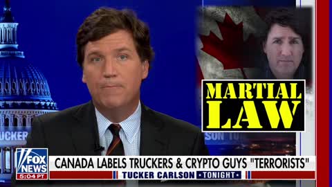 Tucker Carlson slams Trudeau's dictatorial response to freedom protestors, and takes a look at how it happened