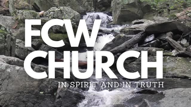 Fire & Water - FCW Sabbath Service