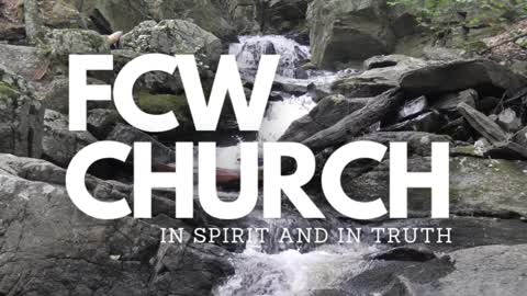 Fire & Water - FCW Sabbath Service