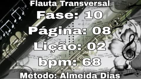 Fase: 10 Página: 08 Lição: 02 - Flauta [68 bpm]