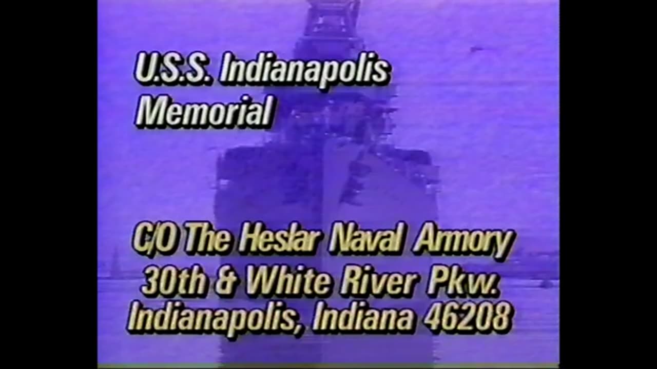 May 2, 1993 - Help Honor the Memory of the USS Indianapolis