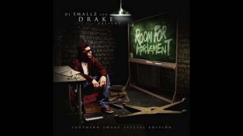 Drake - Room For Improvement Mixtape