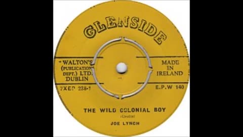 The Wild Colonial Boy sung by Joe Lynch