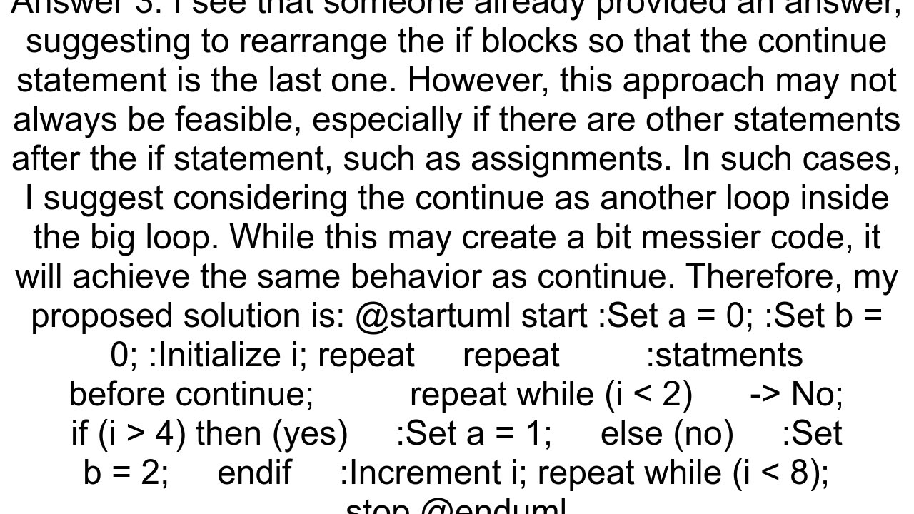 How to represent a loop with a quotcontinuequot statement from C in a PlantUML activity diagram