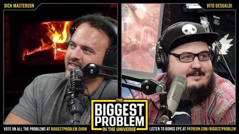 watching Josh - Biggest Problem in the Universe