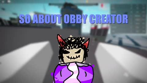 Roasting Obby Creator Hater