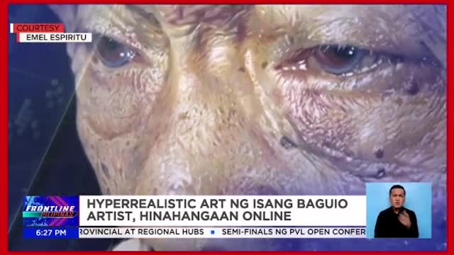 Hyperrealistic artng isang Baguio artist, hinahangaan online!