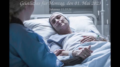 Geistliches für Montag, den 01. Mai 2023