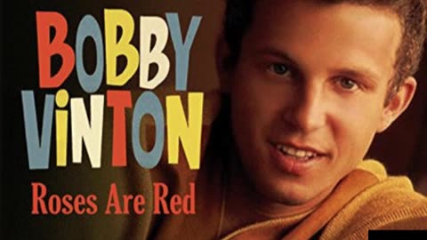 Bobby Vinton - Roses Are Red 432