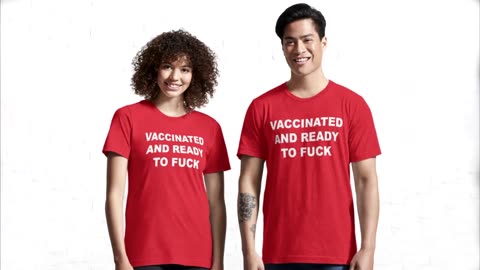 Vaccinated and Ready To F#CK