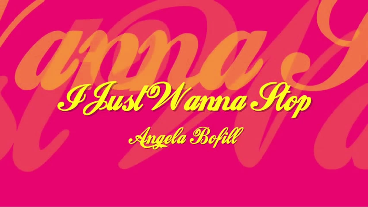 I Just Wanna Stop - Angela Bofill