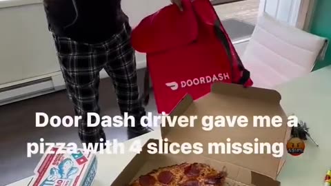 Door Dash Dude Snarfed Four Slices Of This Pizza And Gave Zero Effs