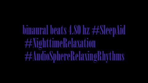 binaural_beats_4.80hz_AudioSphereMindfulSounds BinauralCalmness DeepSleepBinaural