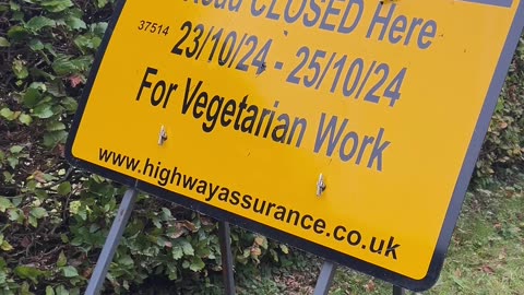 Road Closed For Vegetarian Work