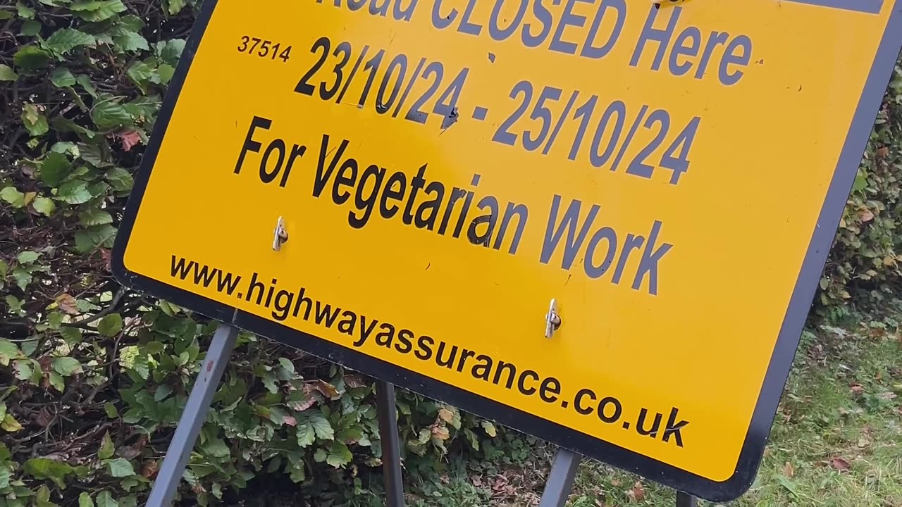 Road Closed For Vegetarian Work