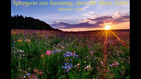 Spurgeon am Samstag, dem 30. März 2024