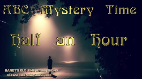 ABC Mystery Time Half an Hour