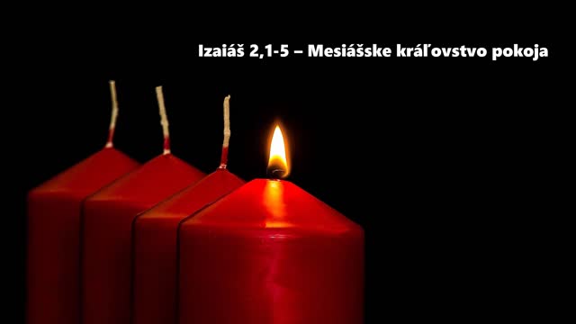 Izaiáš 2,1-5 – Mesiášske kráľovstvo pokoja