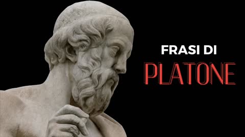 FRASI DI PLATONE CHE TI FARANNO RIFLETTERE SULLA VITA | Filosofia Greca