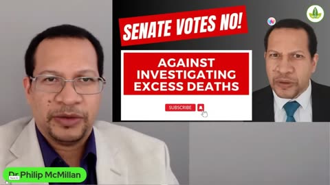 Senate votes AGAINST enquiry into excess deaths (Dr. Philip McMillan) 24-05-23