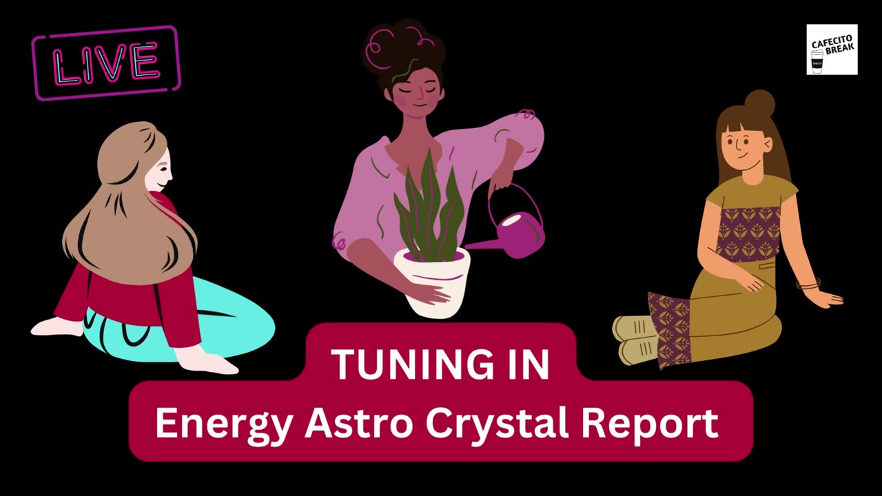 Tuning In with Laurelle and RA - Astro Energy Report