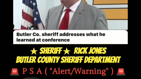 PSA ★Sheriff Rick Jones , Butler County Sheriff Depar