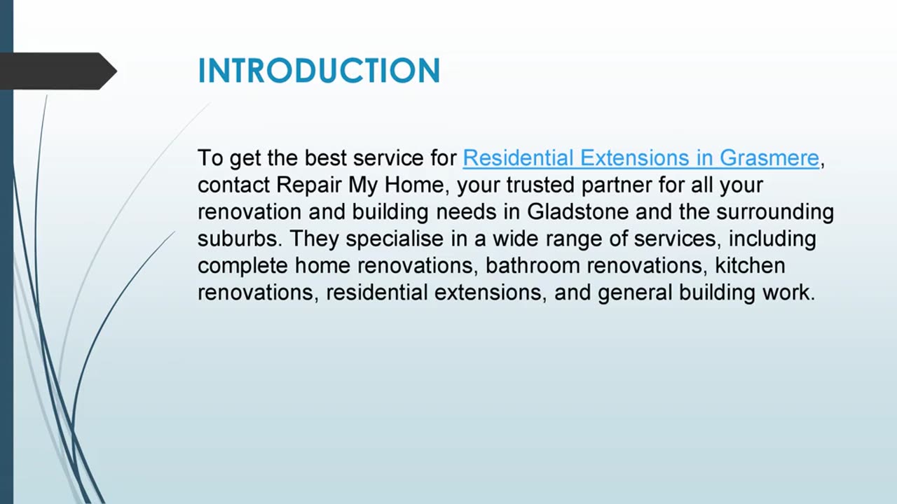 Get the best service for Residential Extensions in Grasmere