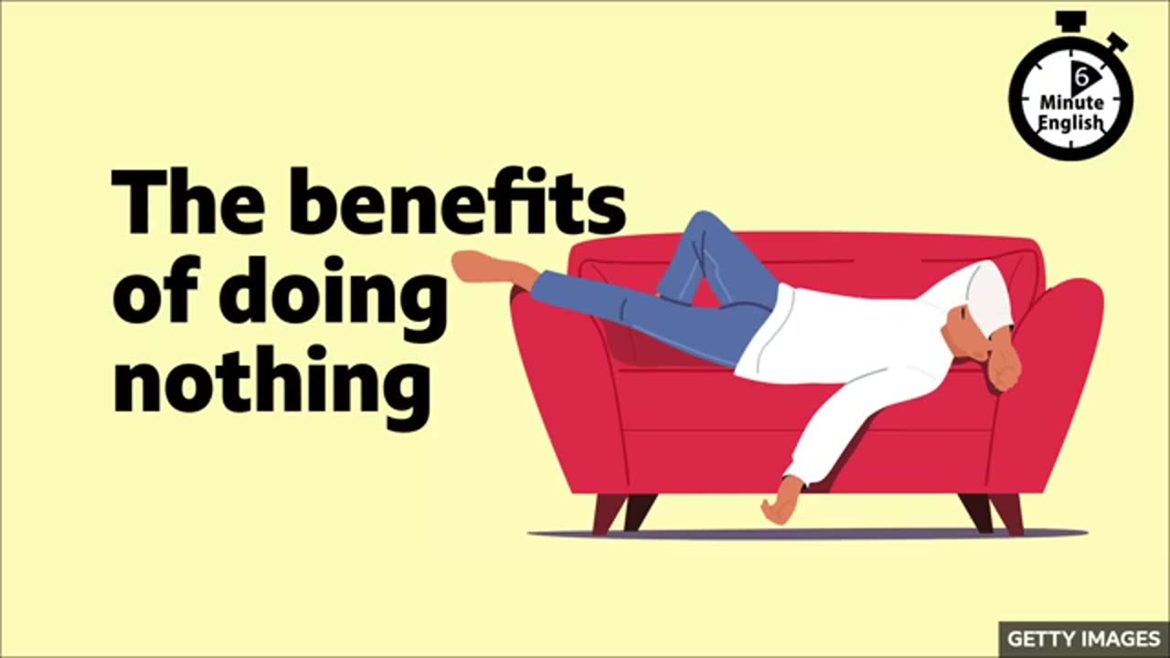 The benifits of doing nothing