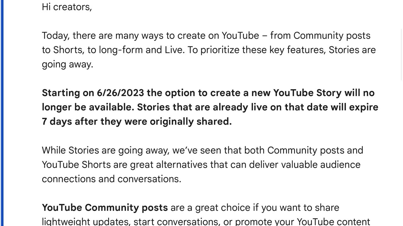 Youtube will remove stories on June 26, 2023.