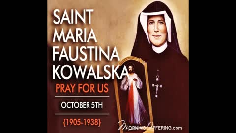 Divine Mercy Message For October 5, 2022 (Feast Day of Saint Maria Faustina Kowalska)