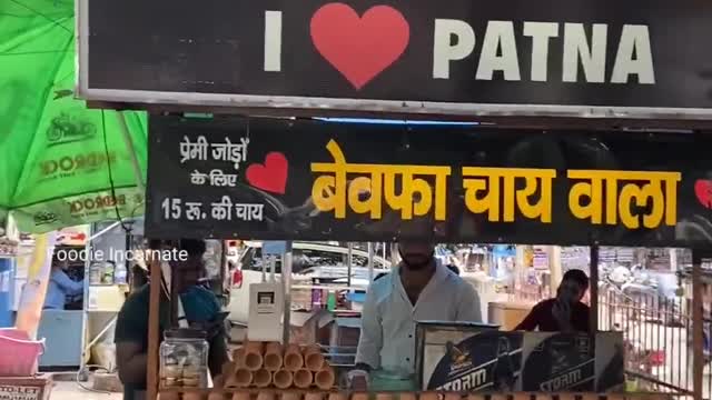 Bewafa Chai WalaIndian Street Food Patna, Bihar