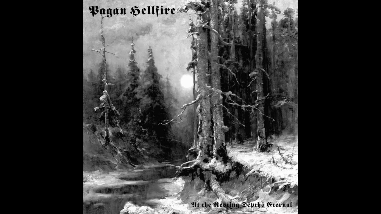 Pagan Hellfire - At the Resting Depths Eternal (2018) (NS)