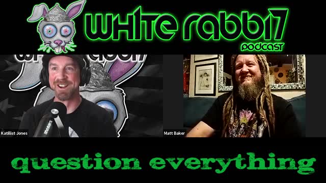 Wh1te Rabbi7 Podcast #39 "The Winds of Time" w/ Matt Baker