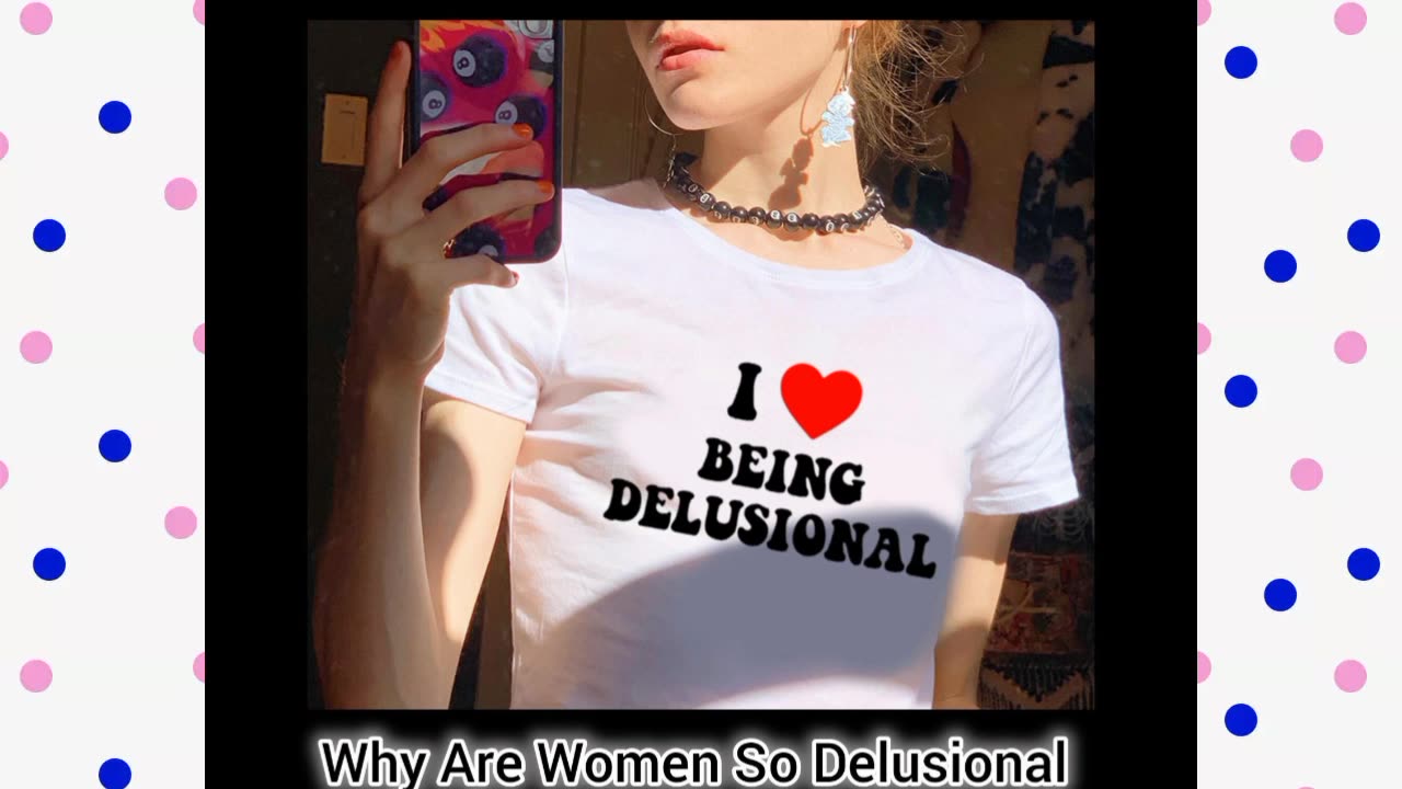 Pimp Sessions: #18 Why Are Women So Delusional.