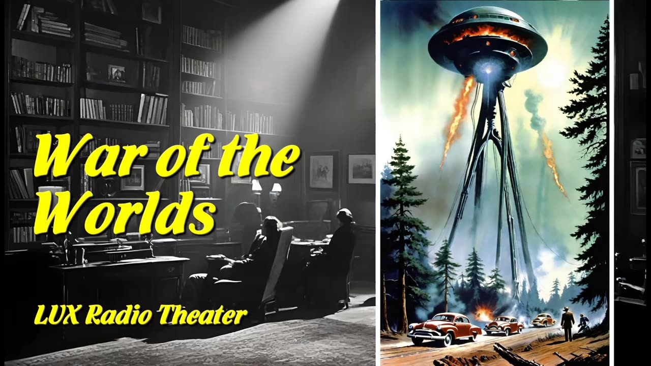 War of the Worlds (LUX Radio Theater)