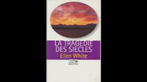 La Tragédie des siècles ch 31 Ellen g White Les bons anges et les esprits malins