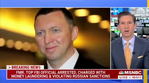 Top FBI Official Who Investigated Trump Russia Collusion Arrested For Laundering Money For Russians