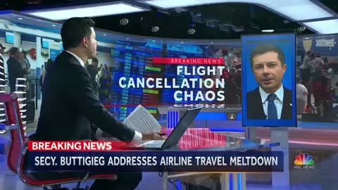 SECY. BUTTIGIEG ADDRESSES AIRLINE TRAVEL MELTDOWN