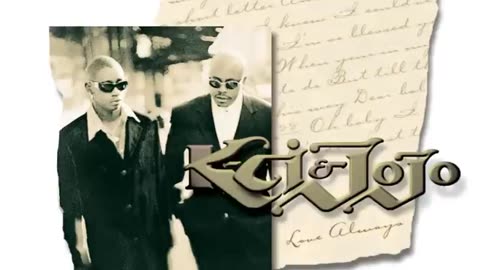 All My Life - K-Ci & JoJo