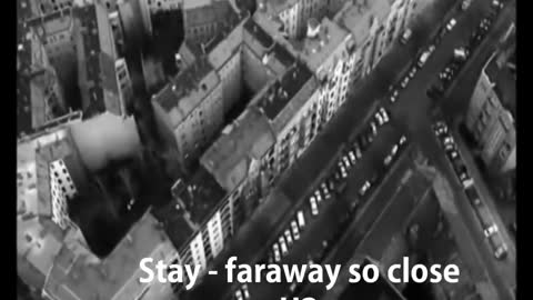 (U2 - Stay- faraway, so close)