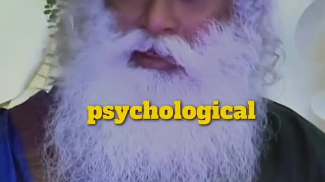 Your psychology is not your Life Sadhguru