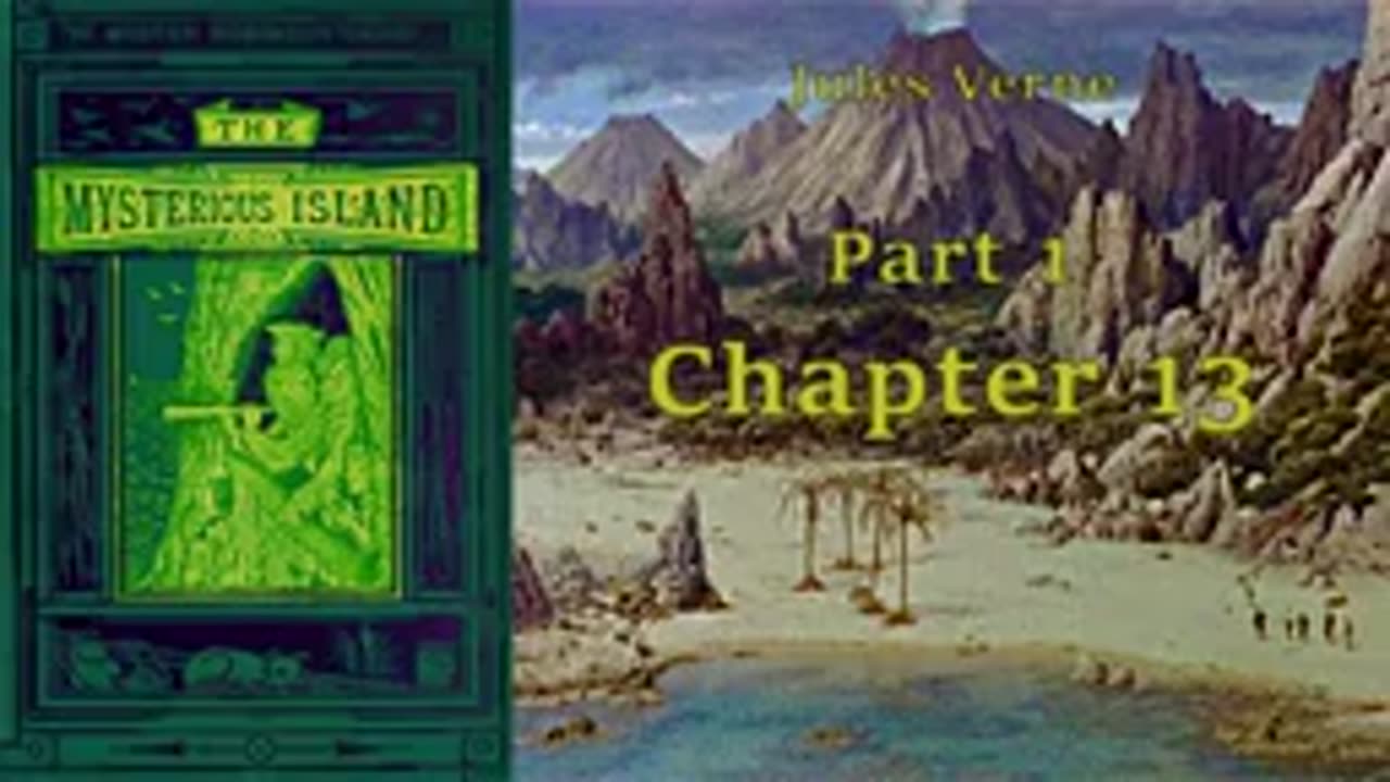 Jules Verne Audiobook: The Mysterious Island Part 1