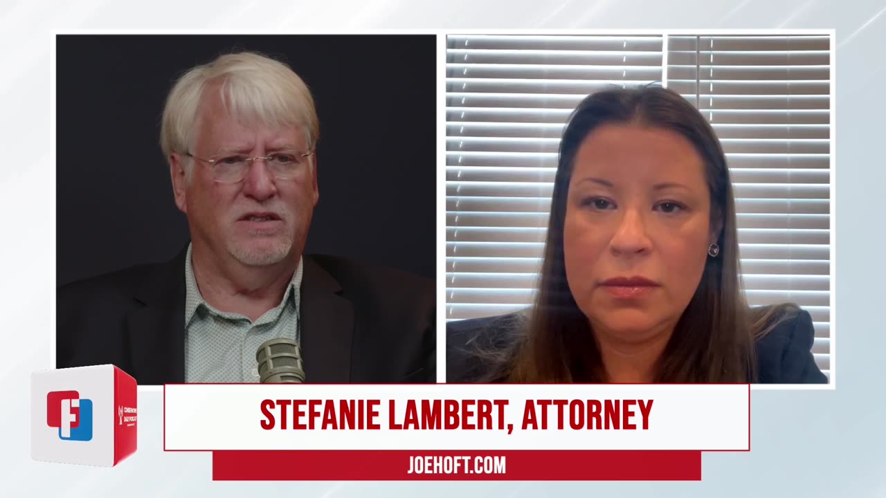 The Attack on Attorneys by The Media in America w Stefanie Lambert & Joe Hoft