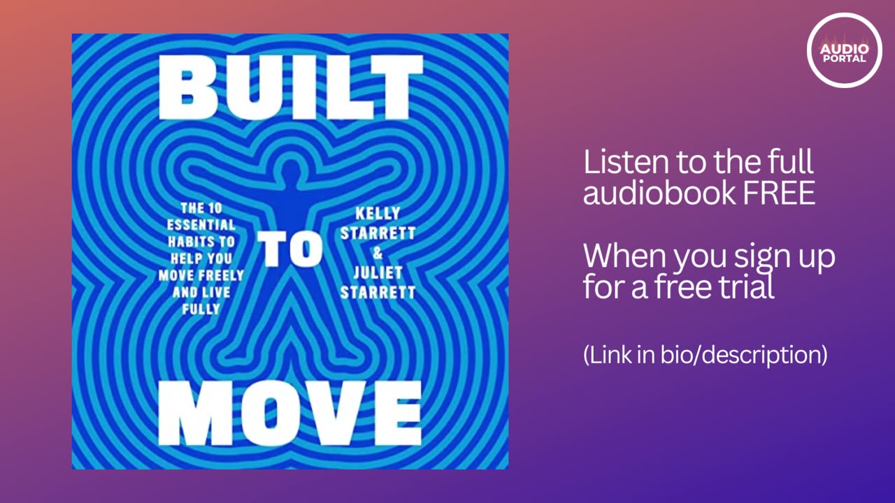 Built to Move Audiobook Summary | Kelly Starrett | Juliet Starrett