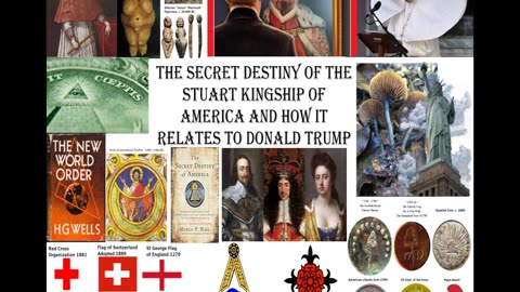 The Secret Destiny of the Stuart Kingship of America and How it Relates to Donald Trump