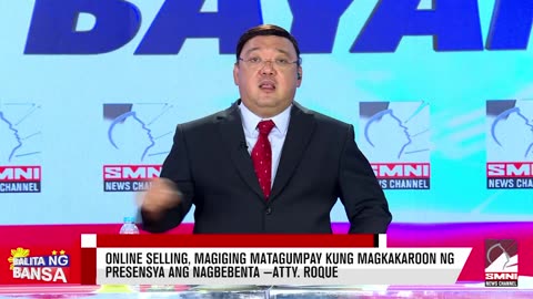 Online selling, magiging matagumpay kung magkakaroon ng presensya ang nagbebenta —Atty. Roque