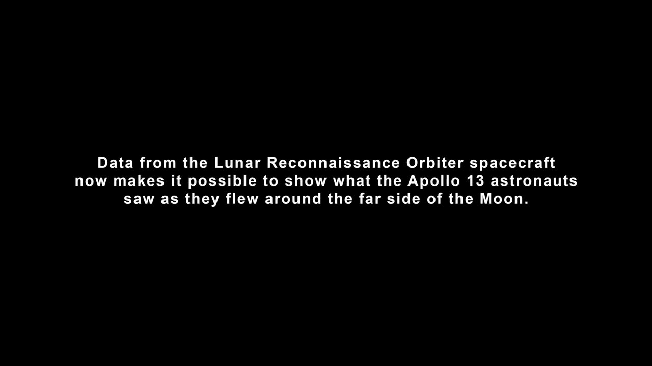 Apollo 13 Views of the Moon in 4K