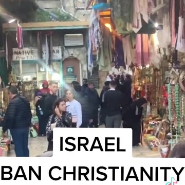 Israel bans Christianity